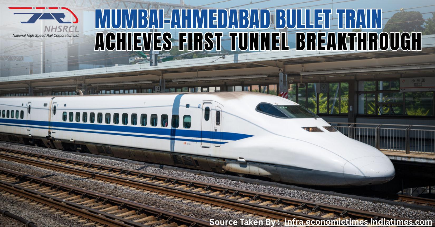 Mumbai-Ahmedabad Bullet Train Achieves First Tunnel Breakthrough