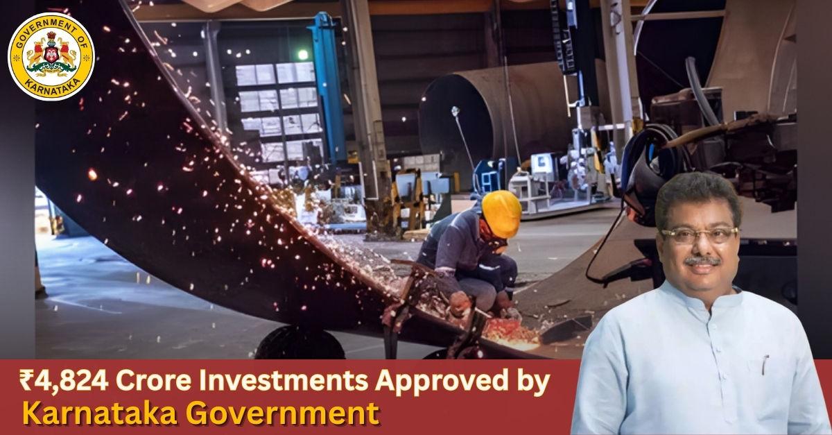 Karnataka Approves ₹4,824 Crore Industrial Investment Projects, 14,525 Jobs Expected